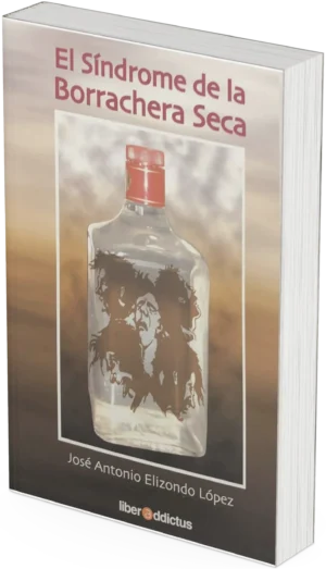 Libro: El Síndrome de la Borrachera Seca.
