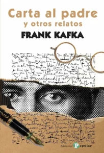 Carta al padre – Franz Kafka.