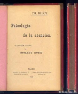 Psicología de la atención – Théodule Ribot.