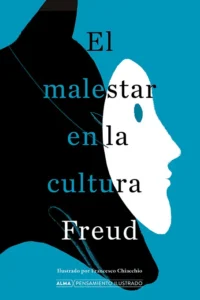 El malestar en la cultura – Sigmund Freud.