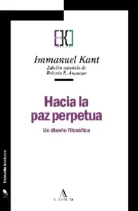 La paz perpetua – Immanuel Kant.